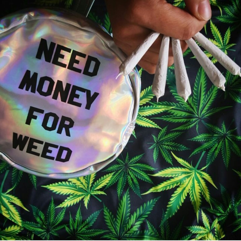 Dope Holographic NEED MONEY FOR WEED Wristlet